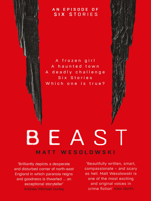 Title details for Beast by Matt Wesolowski - Available
